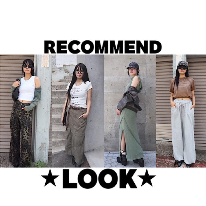 【RECOMMEND LOOK】